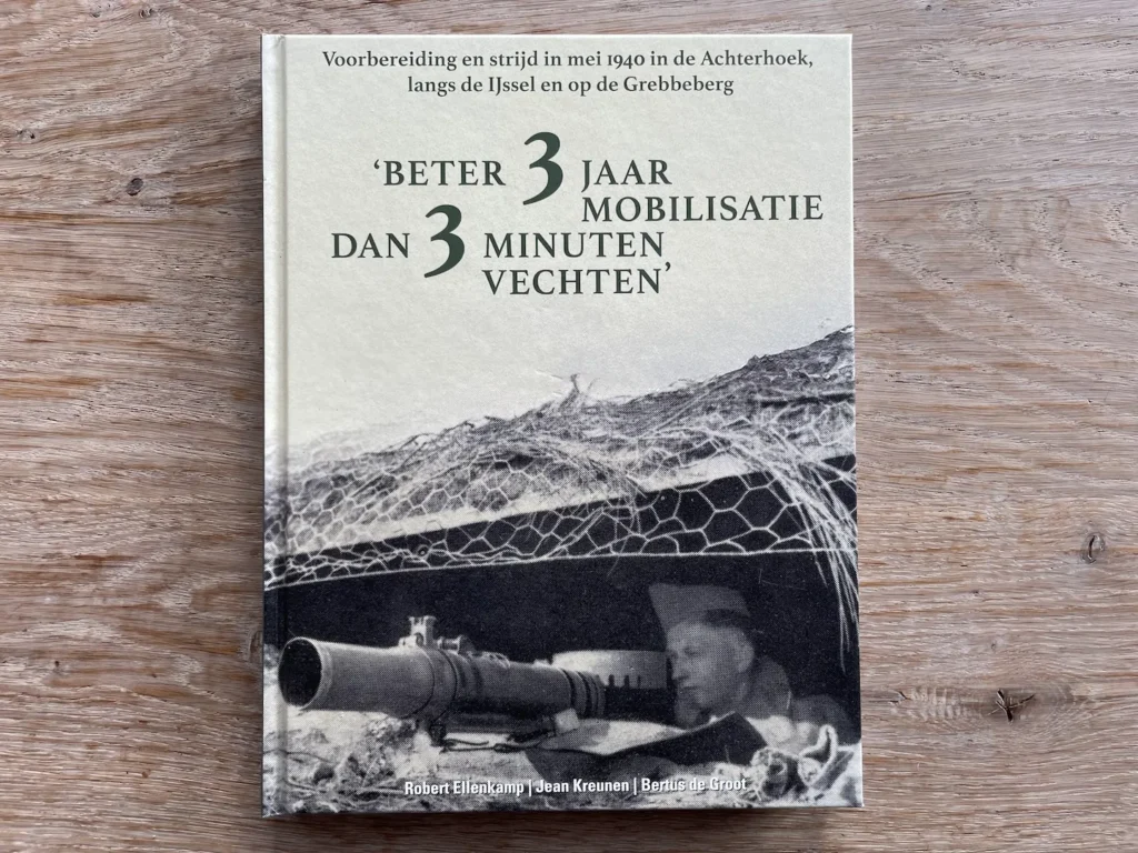 Boek met titel Beter 3 jaar mobilisatie dan 3 minuten vechten